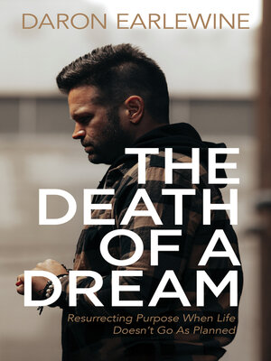 cover image of The Death of a Dream